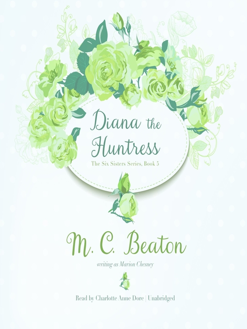Title details for Diana the Huntress by M. C. Beaton - Available